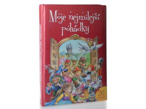 Moje nejmilejší pohádky
