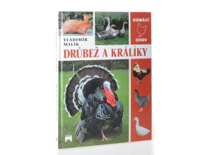 Drůbež a králíky