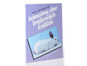 Intenzívny chov brojlerových králikov