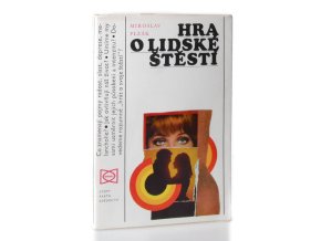 Hra o lidské štěstí