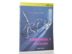 Turbo Pascal 6 : popis ovládání