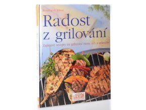 Radost z grilování