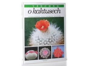 Všechno o kaktusech