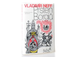 Prsten Borgiů : další příběhy Petra Kukaně z Kukaně