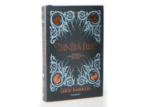 Trnitá řeč : příběhy, které vyprávěla půlnoc