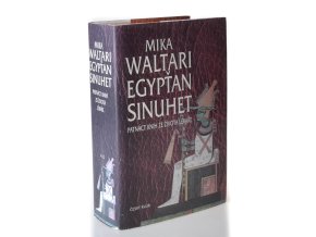 Egypťan Sinuhet : patnáct knih ze života lékaře (2003)