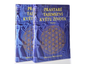Prastaré tajemství květu života : upravený přepis seminářů Květ života živě přednesených před Matkou Zemí mezi roky 1985 a 1994
