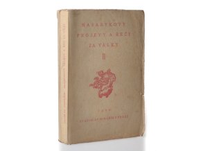 Masarykovy projevy a řeči za války II.