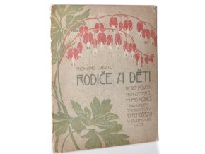 Rodiče a děti : Deset původních litografií pro mládež