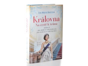Královna : Na cestě k trůnu