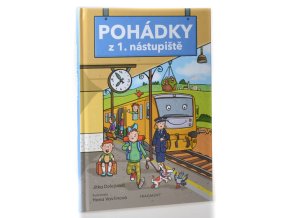 Pohádky z 1. nástupiště