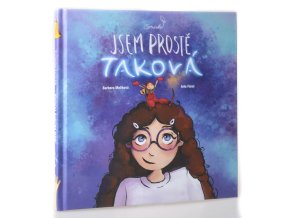 Jsem prostě taková