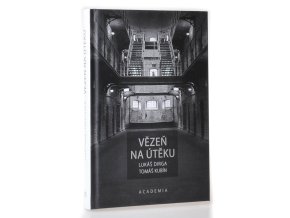 Vězeň na útěku