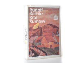 Král Šumavy (1986)
