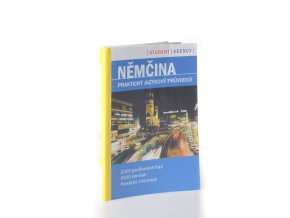Němčina : praktický jazykový průvodce