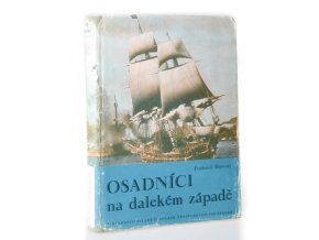 Osadníci na dalekém západě