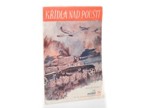 Křídla nad pouští : Příběhy stíhacích letců v Libyjské poušti
