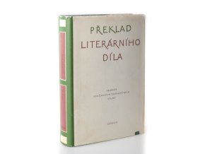 Překlad literárního díla : sborník současných zahraničních studií