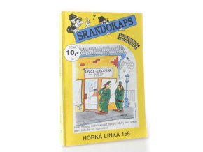 Srandokaps č. 7, Horká linka 158