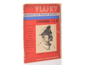 Vzpomínáme T.G.M. památníček československých dětí