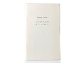 Chór v plavbě ryby Ichthys poezie 1976-1979