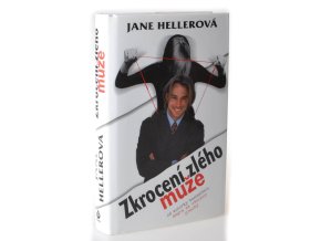 Zkrocení zlého muže