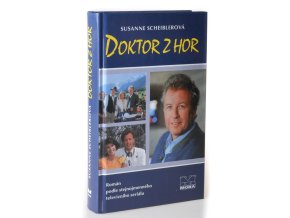 Doktor z hor : román podle stejnojmenného televizního seriálu
