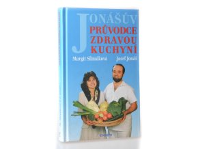 Jonášův průvodce zdravou kuchyní