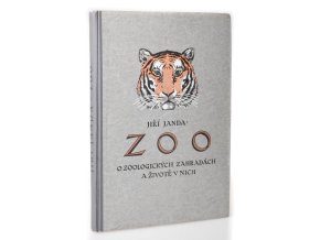 ZOO : o zoologických zahradách a životě v nich