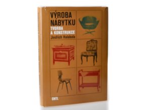Výroba nábytku : tvorba a konstrukce