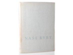 Naše ryby