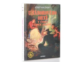 U táborového ohně v údolí Lovce jelenů