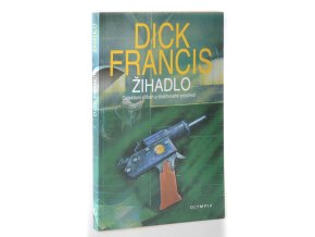 Žihadlo : detektivní příběh z dostihového prostředí