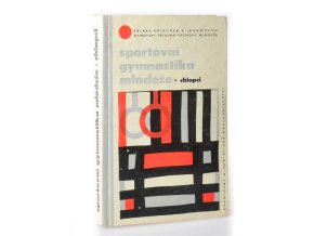 Sportovní gymnastika mládeže. Díl I, Chlapci