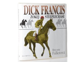 Dick Francis : žokej steeplechase
