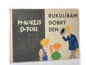 Rukulíbám dobrý den (1963)