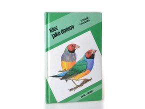 Klec jako domov