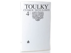 Toulky českou minulostí. 4: Od bitvy na Bílé hoře (1620) do nástupu Marie Terezie (1740)