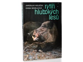 Rytíři hlubokých lesů