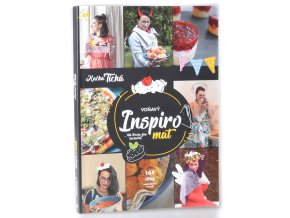 Voňavý inspiromat : ... tak trochu jiná kuchařka