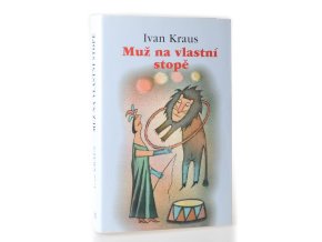 Muž na vlastní stopě