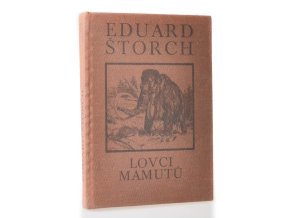 Lovci mamutů : román z pravěku (1986)