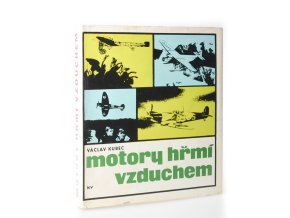 Motory hřmí vzduchem