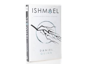 Ishmael : dobrodružství mysli a ducha