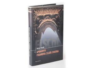 Apokryfy ; Figarova zlatá svatba