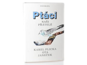 Ptáci, naši přátelé