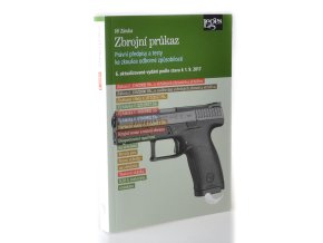 Zbrojní průkaz : Právní předpisy a testy ke zkoušce odborné způsobilosti