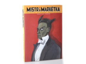 Mistr a Markétka : grafický román