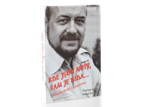 Kde jsou noty, tam je bída...