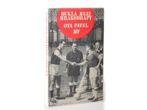 Dukla mezi mrakodrapy